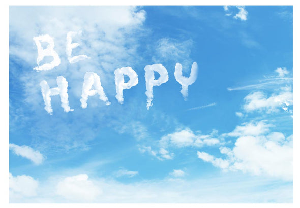 Fotobehang - Be happy