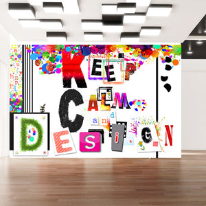 Fotobehang - Keep Calm and Design